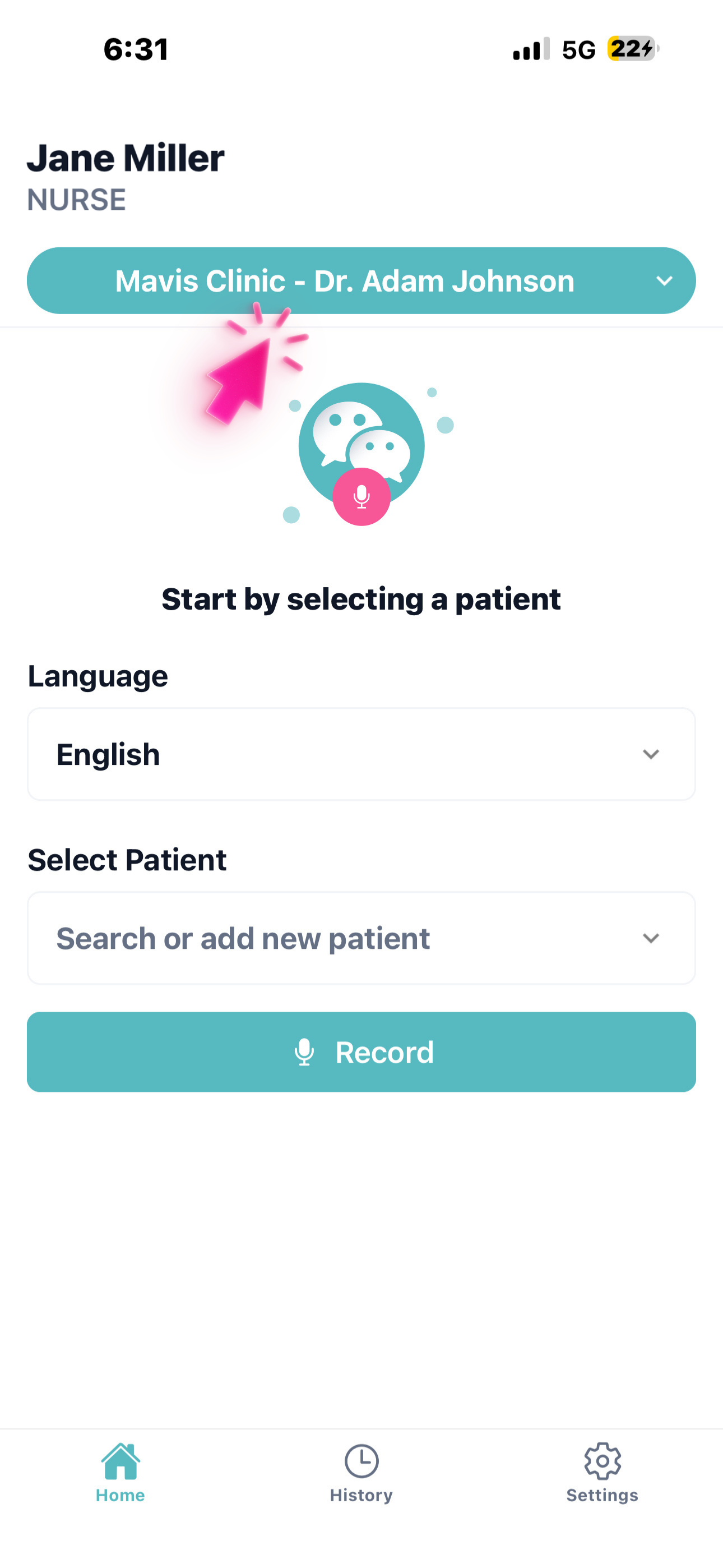 Step 4 — On the home page, select your clinic and